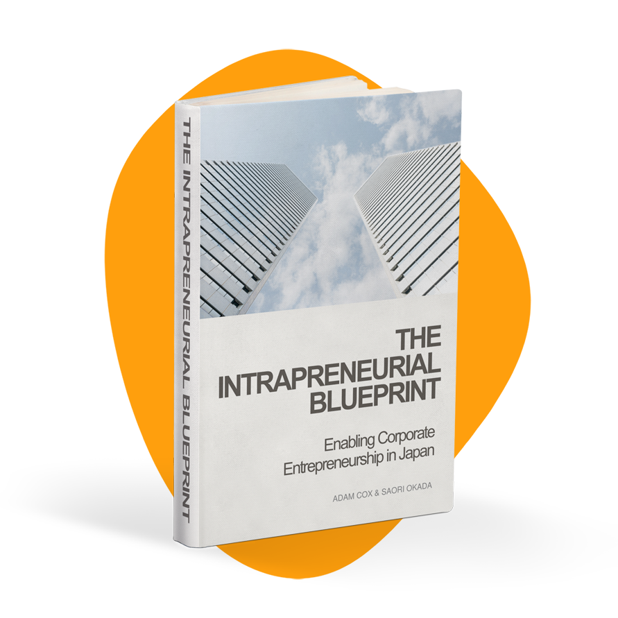 The Intrapreneurial Blueprint – Enabling Corporate Entrepreneurship in Japan